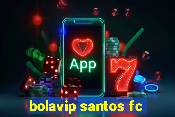 bolavip santos fc